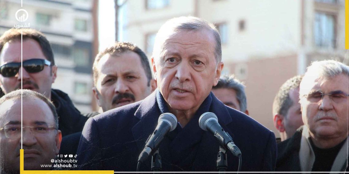 أردوغان يصف زلزال كهرمان مرعش بالأقوى ثلاثة أضعاف من زلزال 1999