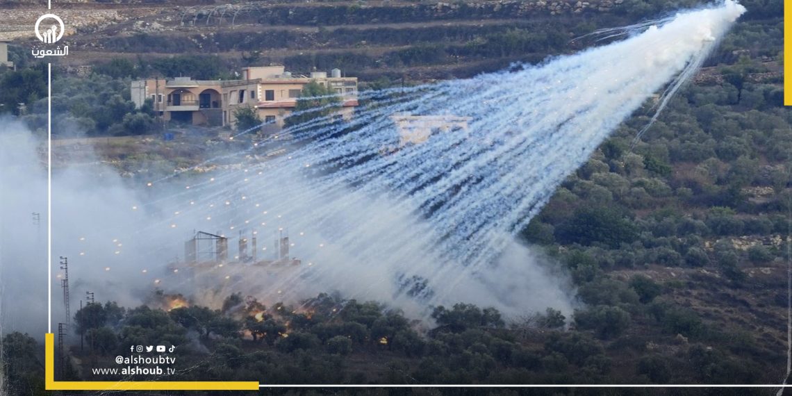 الاحتلال الإسرائيلي يقصف جنوب لبنان بالفوسفور الأبيض المحرم دوليا