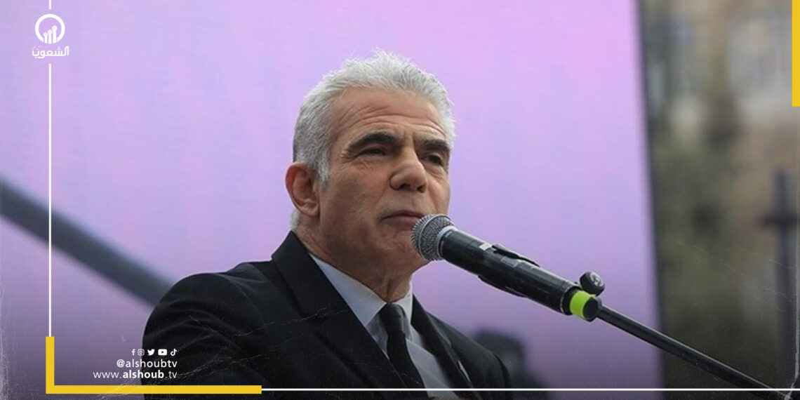 لابيد: الحروب الطويلة لا تتناسب مع إسرائيل ويجب إبرام صفقة لإعادة الأسرى