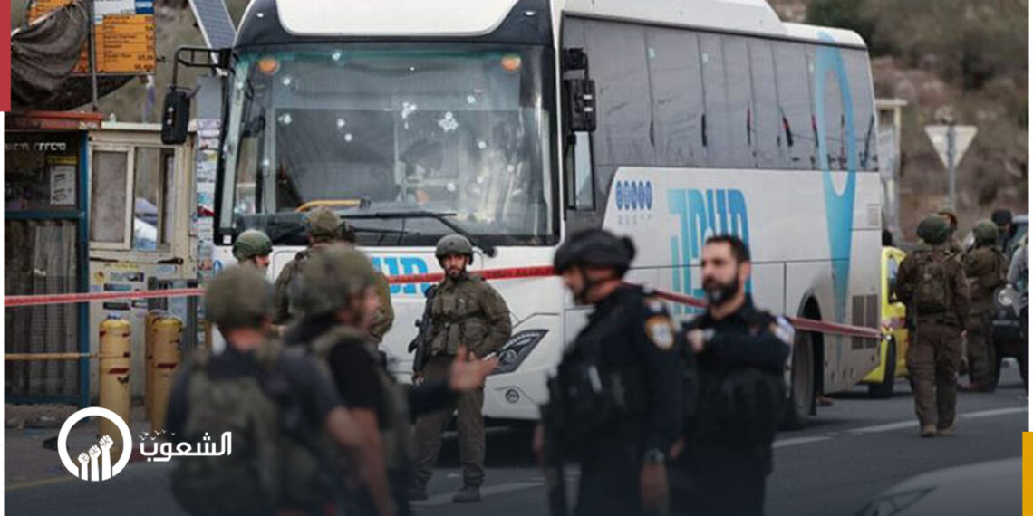 إصابة 9 إسرائيليين بعملية إطلاق نار في الضفة الغربية